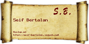 Seif Bertalan névjegykártya